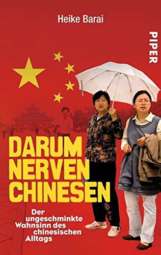 Buch: Darum nerven Chinesen